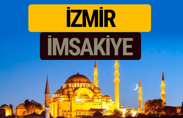 İzmir İmsakiye 2018 iftar sahur imsak vakti ezan saati