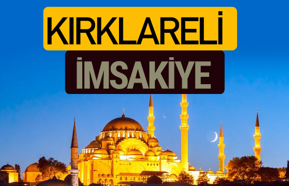 Kırklareli İmsakiye 2018 iftar sahur imsak vakti ezan saati