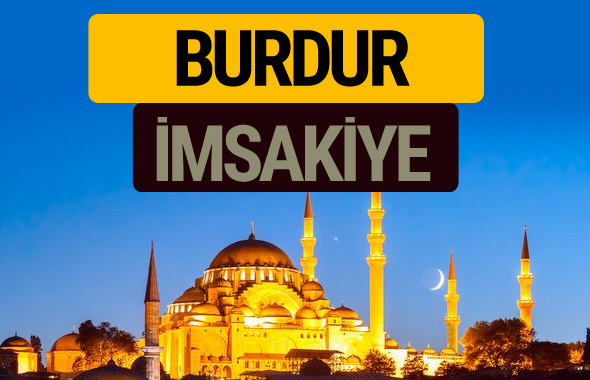 Burdur İmsakiye 2018 iftar sahur imsak vakti ezan saati