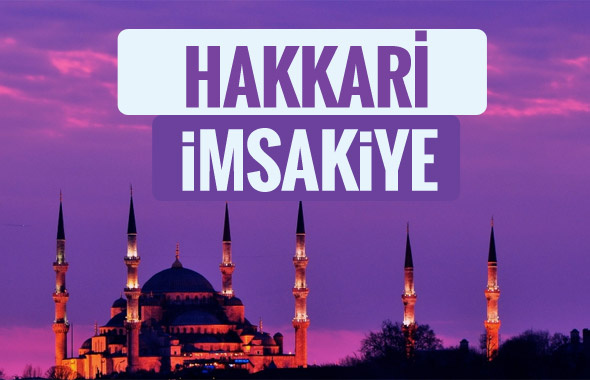 Hakkari iftar saati sahur imsak vakti-2018 Hakkari İmsakiyesi