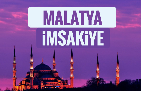 Malatya iftar saati sahur imsak vakti-2018 Malatya İmsakiyesi