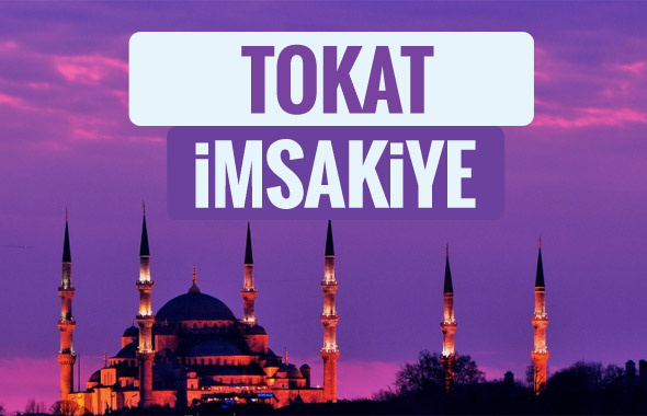 Tokat iftar saati sahur imsak vakti-2018 Tokat İmsakiyesi