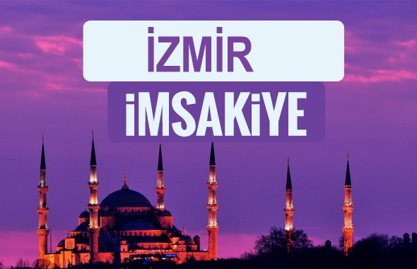 İzmir iftar saati sahur imsak vakti-2018 İzmir  İmsakiyesi