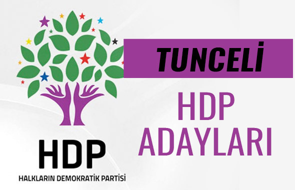 HDP Tunceli milletvekili adayları 27. dönem listesi