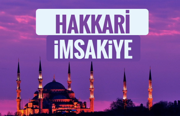 2018 İmsakiye Hakkari- Sahur imsak vakti iftar ezan saatleri