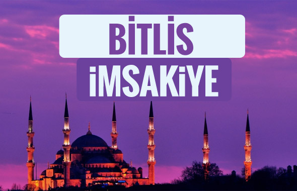 2018 İmsakiye Bitlis- Sahur imsak vakti iftar ezan saatleri