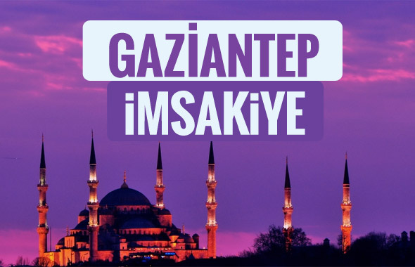 2018 İmsakiye Gaziantep- Sahur imsak vakti iftar ezan saatleri