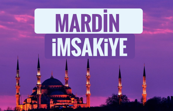 2018 İmsakiye Mardin- Sahur imsak vakti iftar ezan saatleri