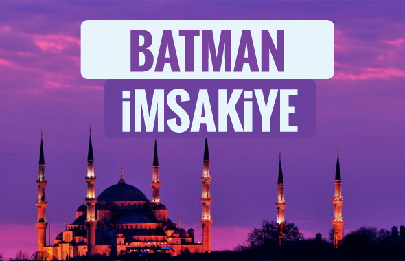 2018 İmsakiye Batman- Sahur imsak vakti iftar ezan saatleri