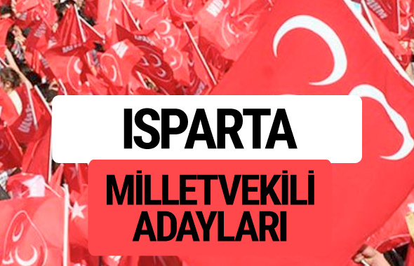 MHP Isparta milletvekili adayları 2018 YSK kesin listesi