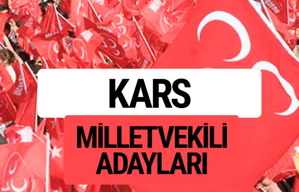 MHP Kars milletvekili adayları 2018 YSK kesin listesi