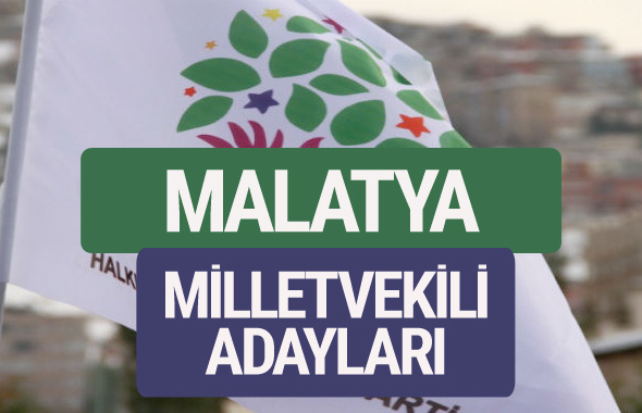 HDP Malatya milletvekili adayları 2018 YSK isim listesi