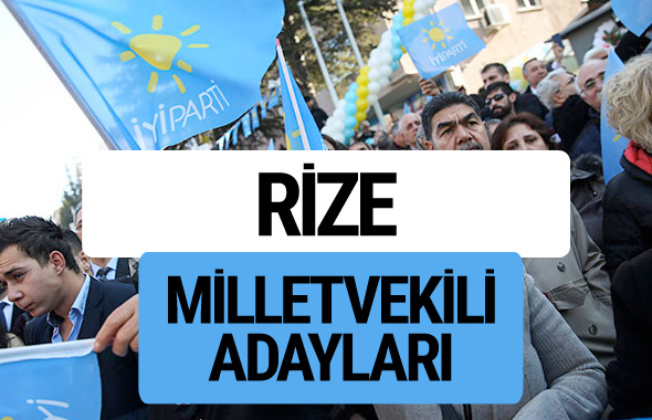 Rize İyi Parti milletvekili adayları YSK kesin isim listesi