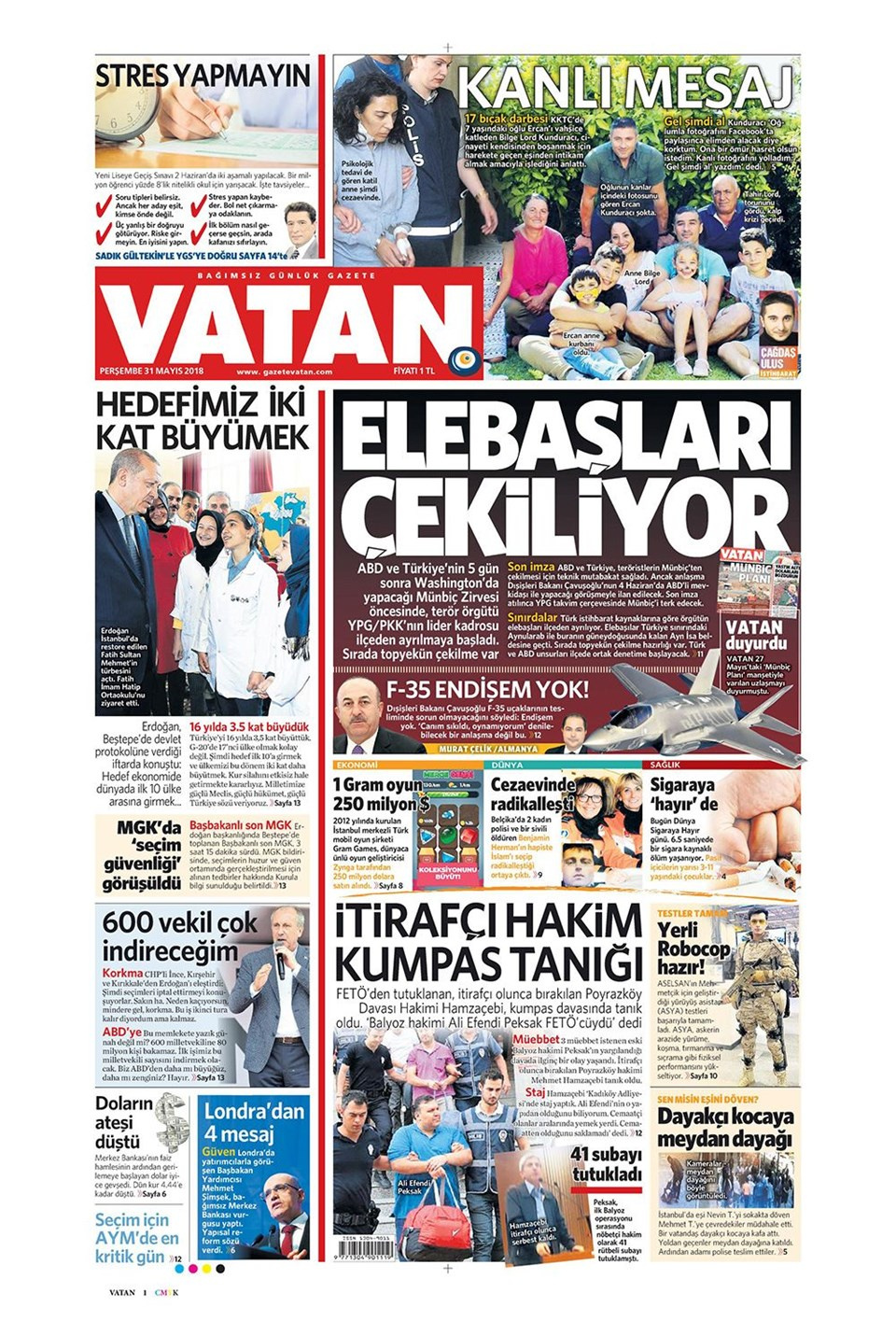 Gazete manşetleri 31 Mayıs 2018 Hürriyet - Sözcü - Habertürk