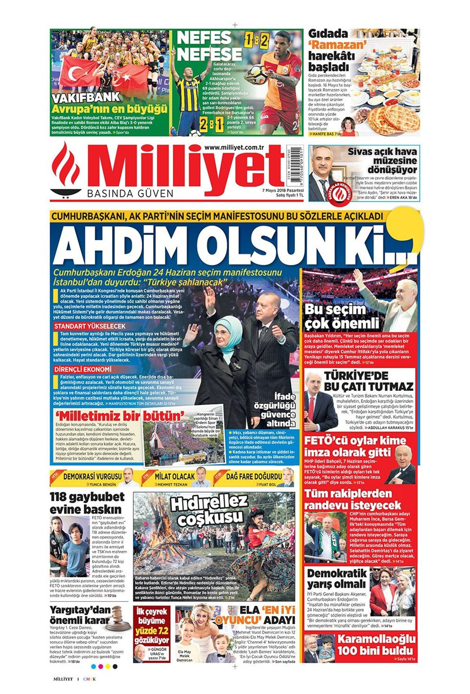 Gazete manşetleri 7 Mayıs 2018 Hürriyet - Sözcü - Fanatik