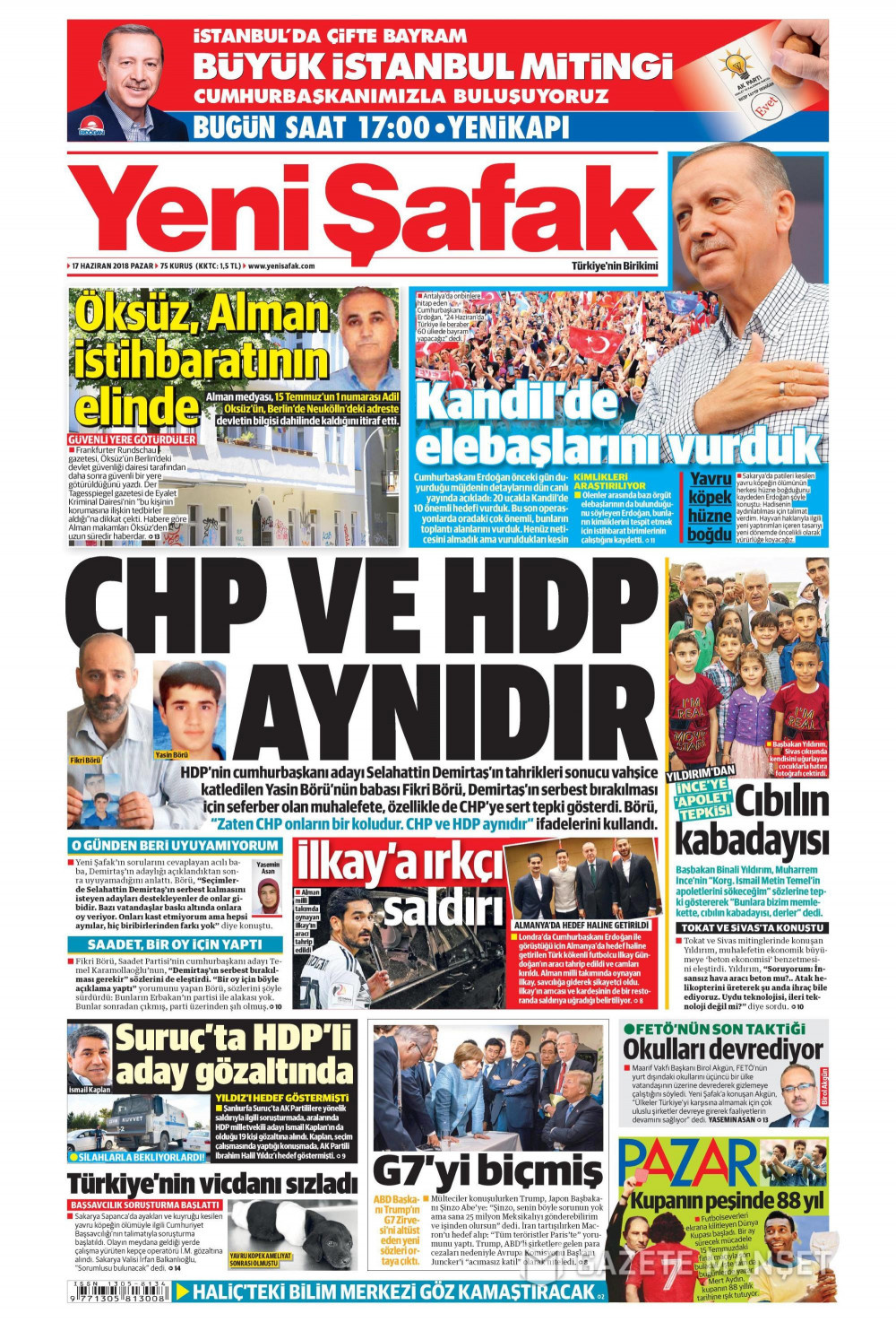 Gazete manşetleri 17 Haziran 2018 Hürriyet - Sözcü - Habertürk