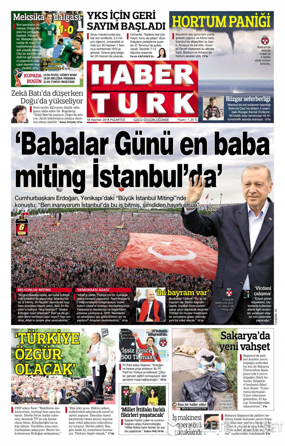 Gazete manşetleri 18 Haziran 2018 Hürriyet - Sözcü - Habertürk
