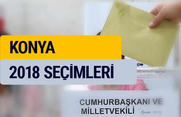 Konya seçim sonuçları 2018 YSK Konya oy sonucu