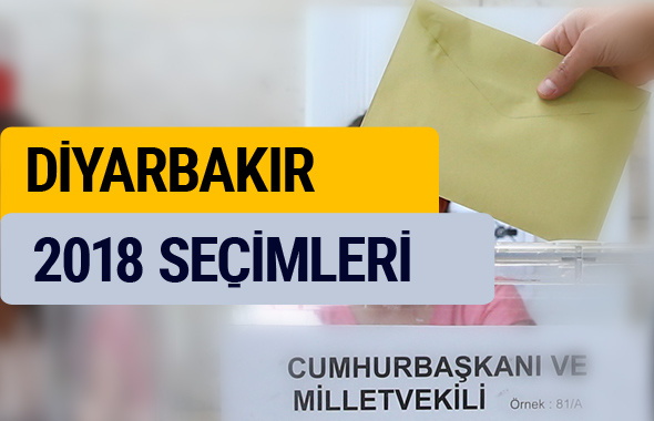 2018 seçim sonuçları Diyarbakır YSK oy sonucu
