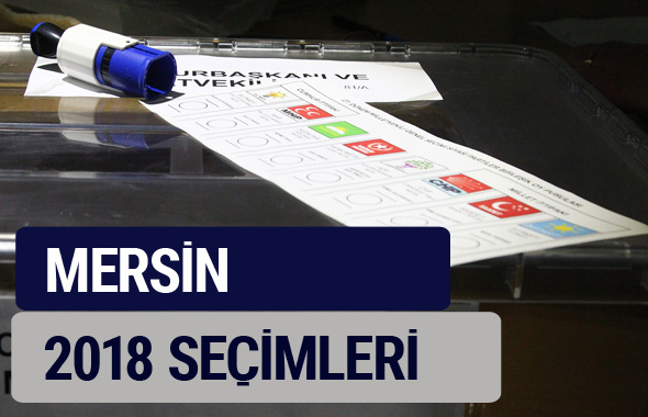 Mersin oy oranları partilerin ittifak oy sonuçları 2018 - Mersin