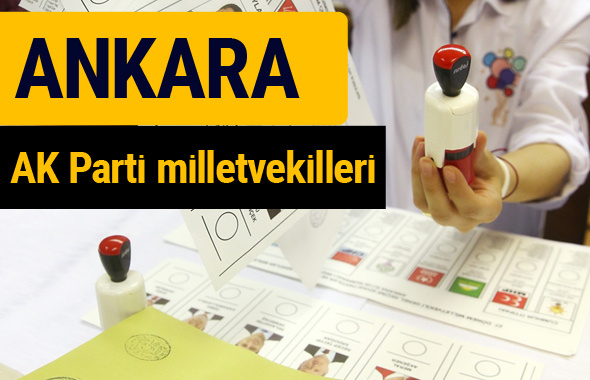 AK Parti Ankara Milletvekilleri 2018 - 27. dönem AKP isim listesi