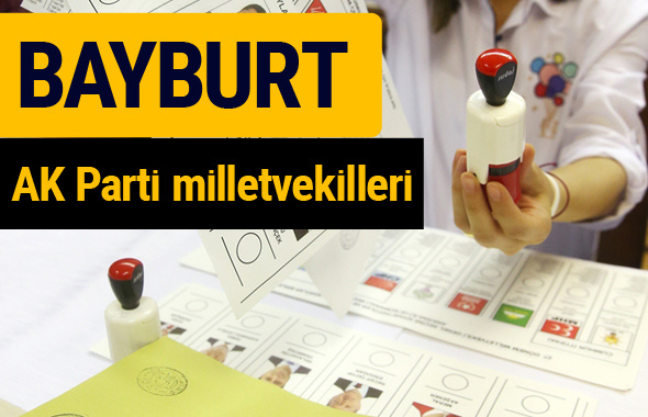 AK Parti Bayburt Milletvekilleri 2018 - 27. dönem AKP isim listesi