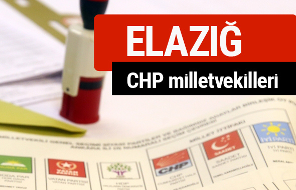 CHP Elazığ Milletvekilleri 2018 - 27. dönem Elazığ listesi