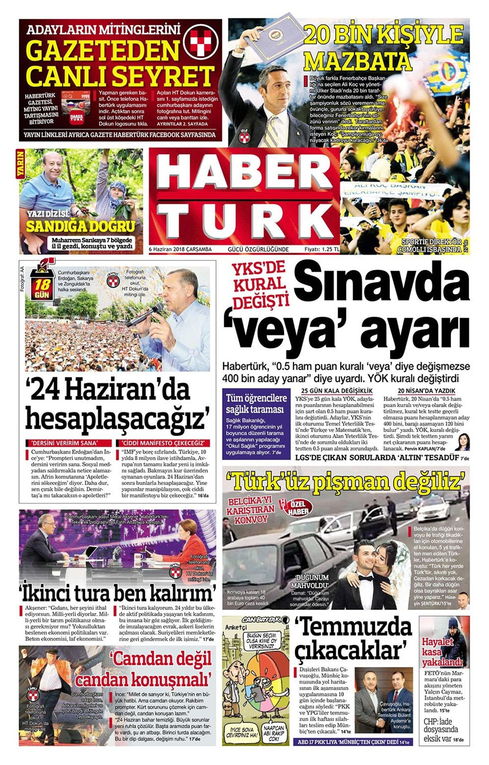 Gazete manşetleri 6 Haziran 2018 Hürriyet - Sözcü - Habertürk