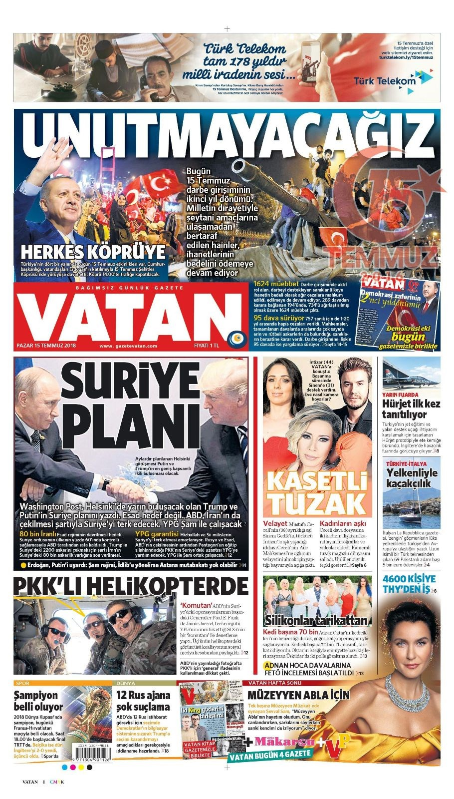 Gazete manşetleri 15 Temmuz 2018 Hürriyet - Sözcü - Fanatik