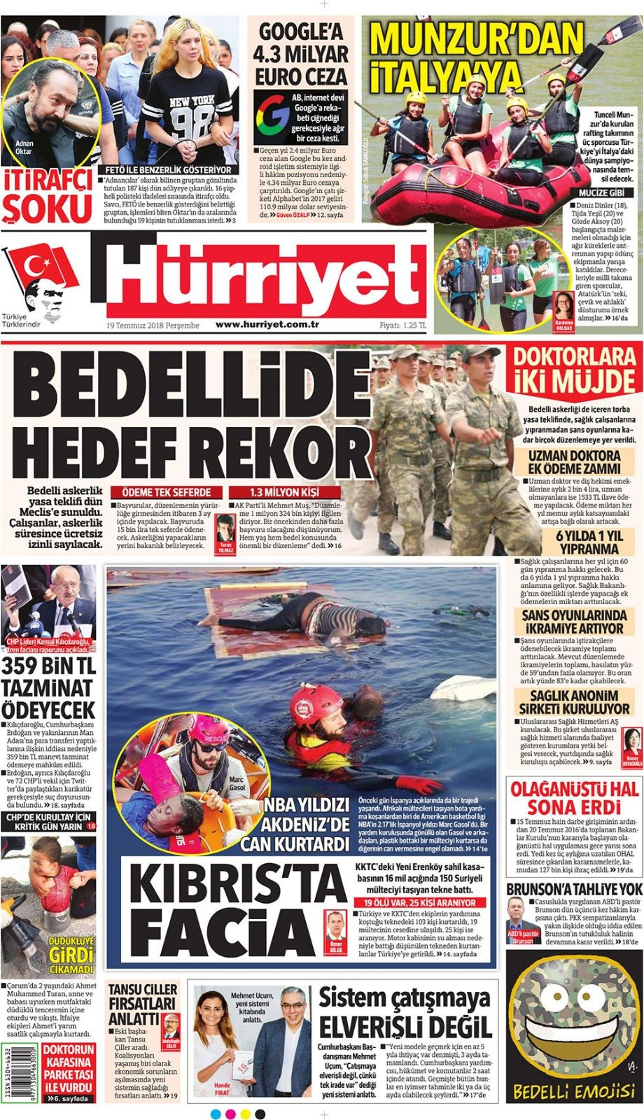 Gazete manşetleri 19 Temmuz 2018 Hürriyet - Posta - Sabah