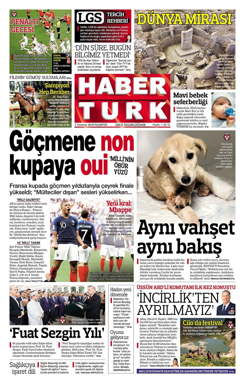 Gazete manşetleri 2 Temmuz 2018 Hürriyet - Sözcü - Habertürk