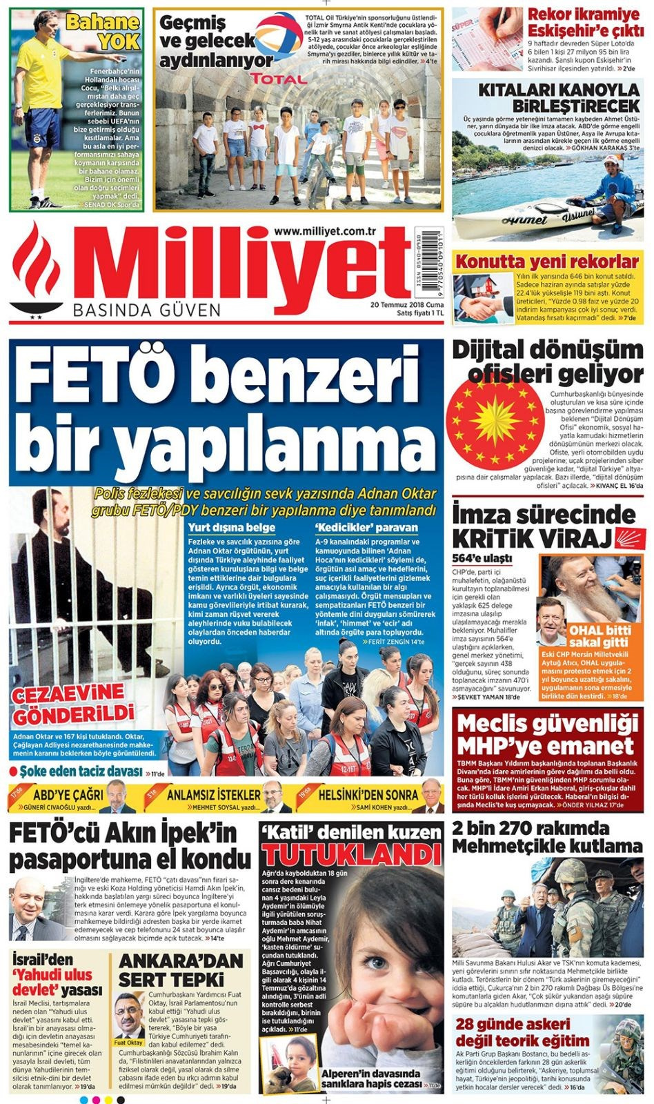 Gazete manşetleri 20 Temmuz 2018 Hürriyet - Posta - Sabah