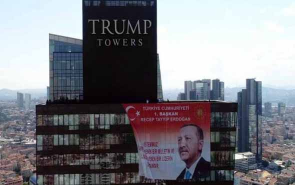 Trump Towers'da Başkan Recep Tayyip Erdoğan'ın posteri
