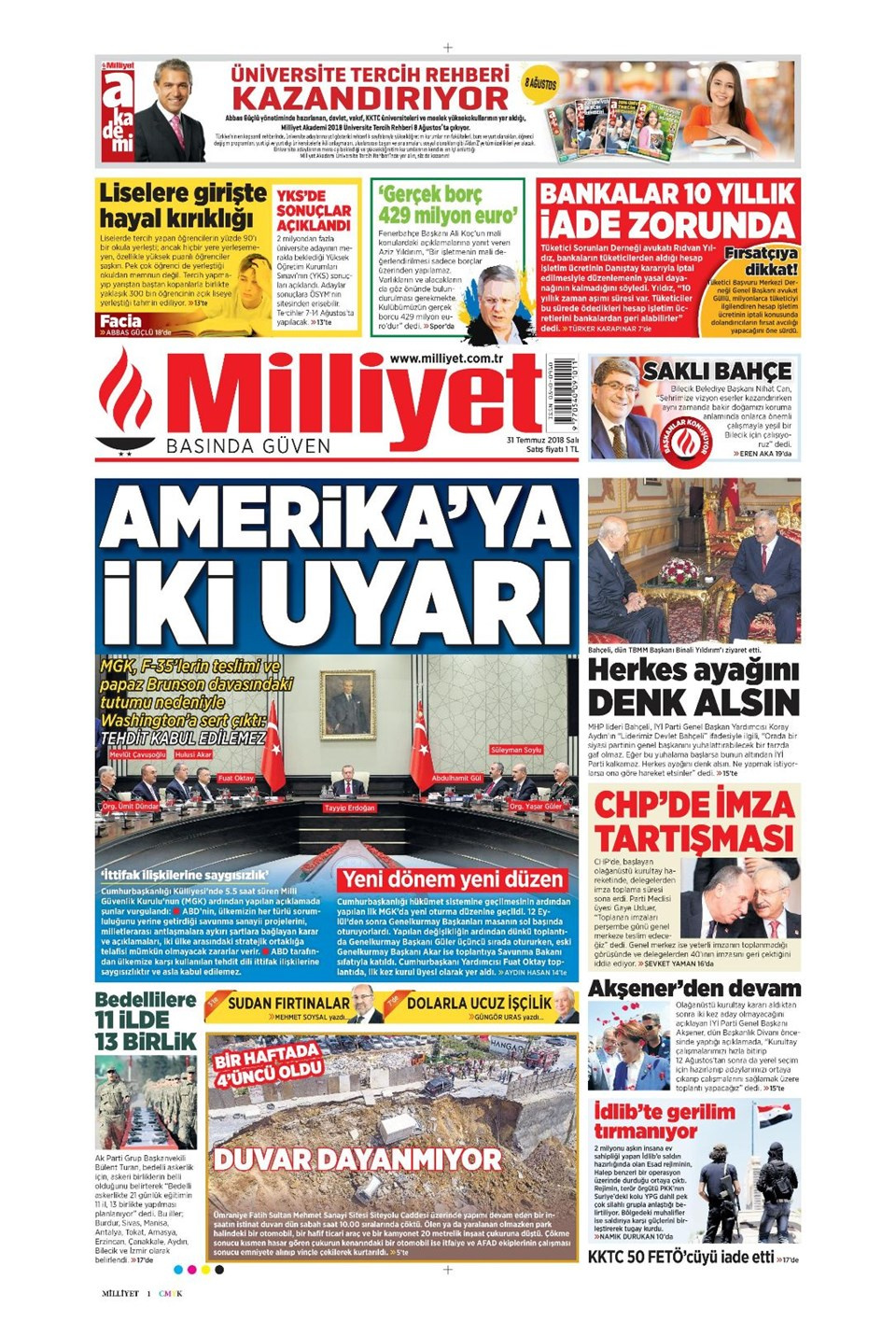 Gazete manşetleri 31 Temmuz 2018 Hürriyet - Posta - Sabah