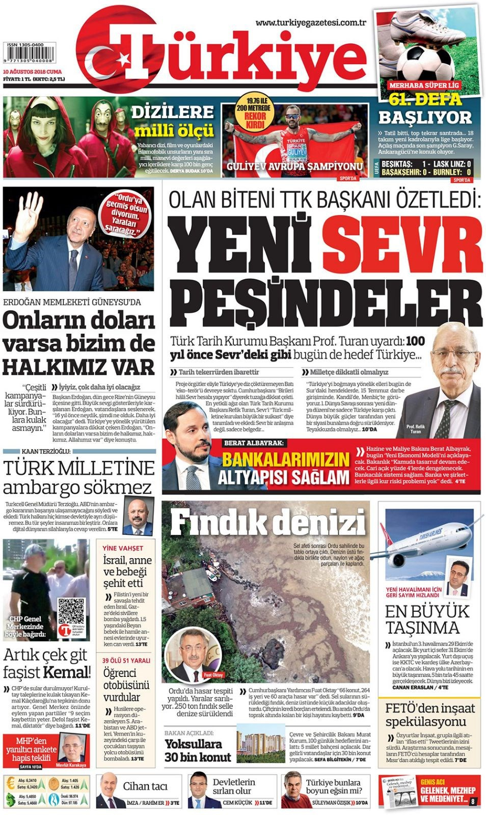 Gazete manşetleri 10 Ağustos 2018 Hürriyet - Posta - Sabah