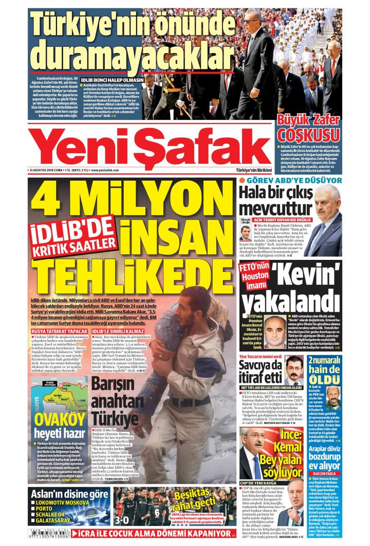 Gazete manşetleri 31 Ağustos 2018 Yeni Şafak - Hürriyet - Sabah - Sözcü