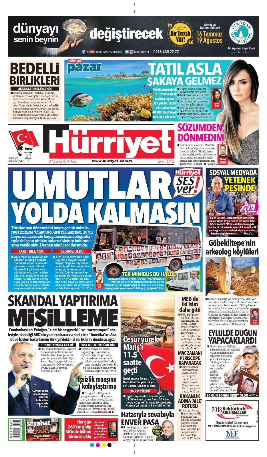 Gazete manşetleri 5 Ağustos 2018 Hürriyet - Posta - Sabah