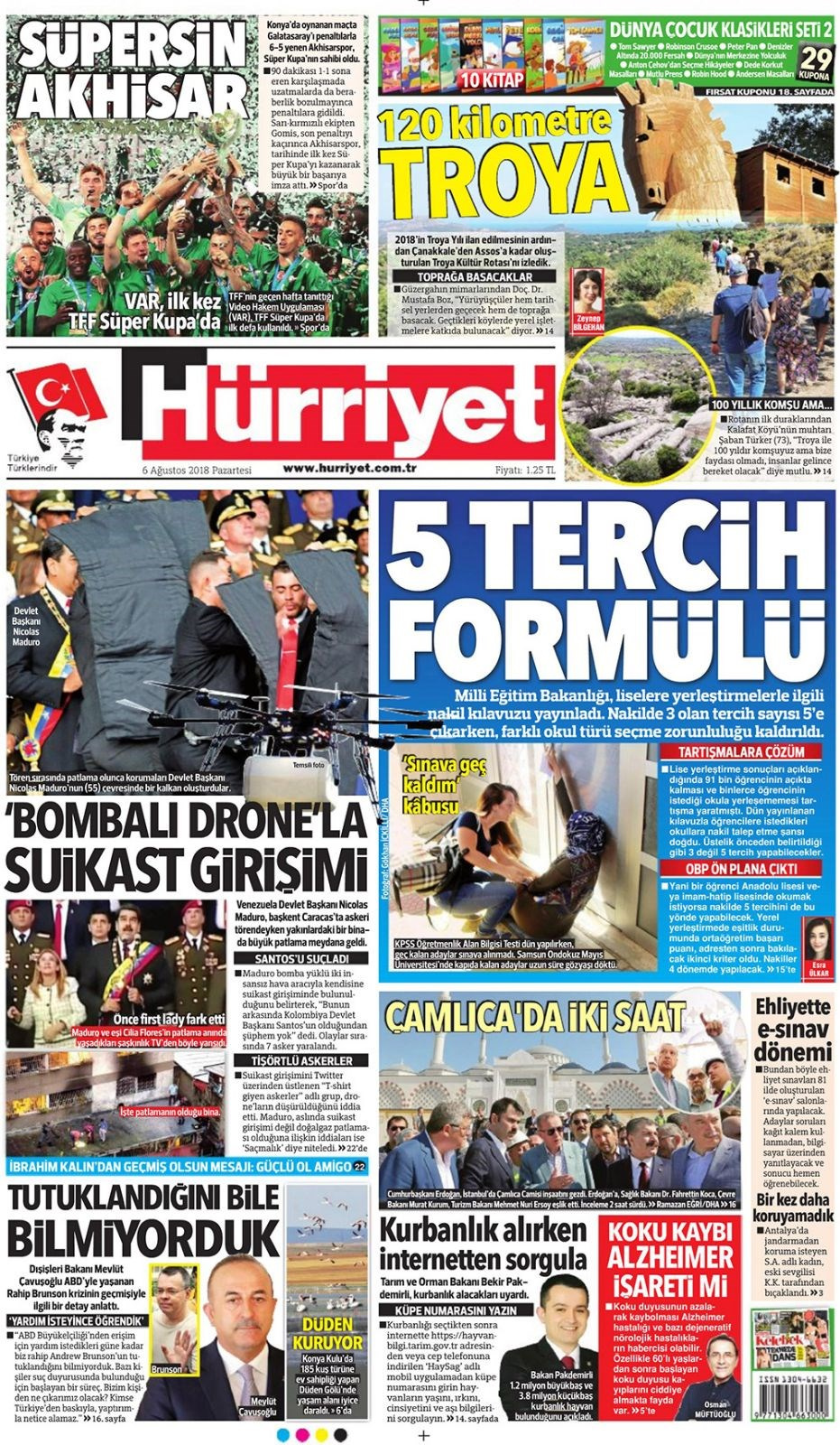 Gazete manşetleri 6 Ağustos 2018 Hürriyet - Posta - Sabah