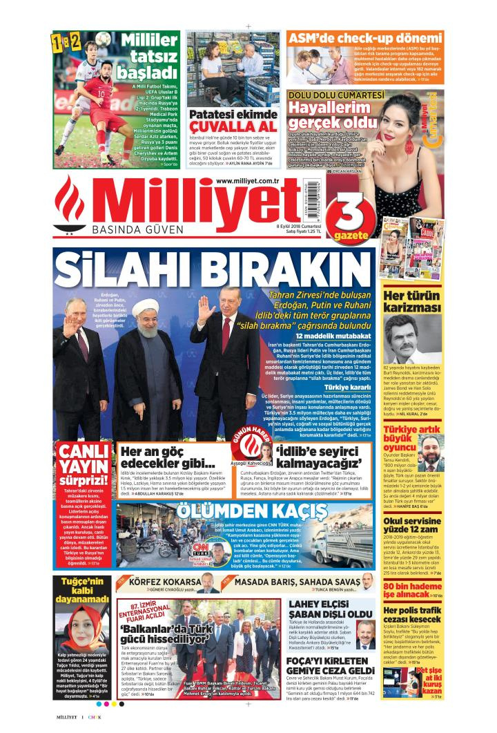 Gazete manşetleri 8 Eylül 2018 Sabah - Milliyet - Hürriyet - Sabah