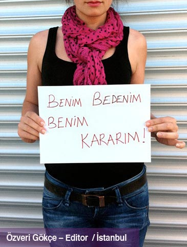 Benim bedenim benim kararım!