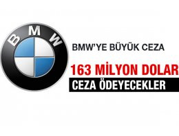 BMW'ye 163 milyon dolar ceza