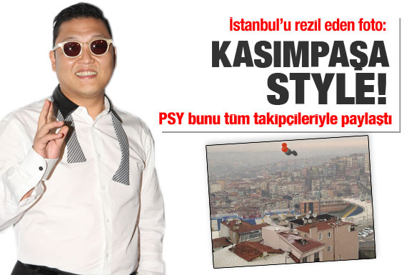 PSY bu fotoğrafla İstanbul'u rezil etti!