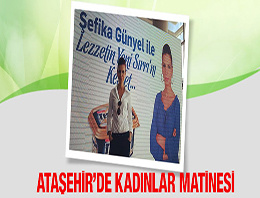 Kadınlar matinesi Ataşehir'de