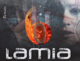 Kendi halinde klişelerden uzak bir roman: Lamia
