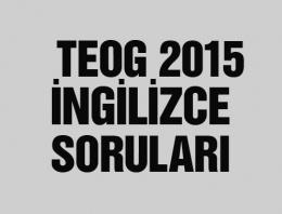 TEOG İngilizce soru ve cevapları 2015 videolu 