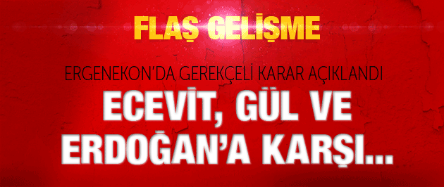 ergenekon gerekçeli karar