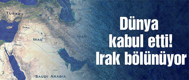 DÜNYA KABUL ETTİ IRAK BÖLÜNÜYOR IRAK SON DURUM.jpg