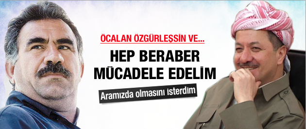 barzani---öcalan-da-aramizda-olsun.jpg