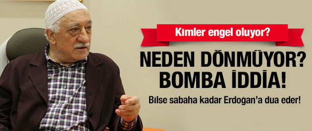 fethullah-gülen-neden-dönmüyor.jpg