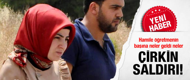 hamile-ogretmene-saldiri.jpg